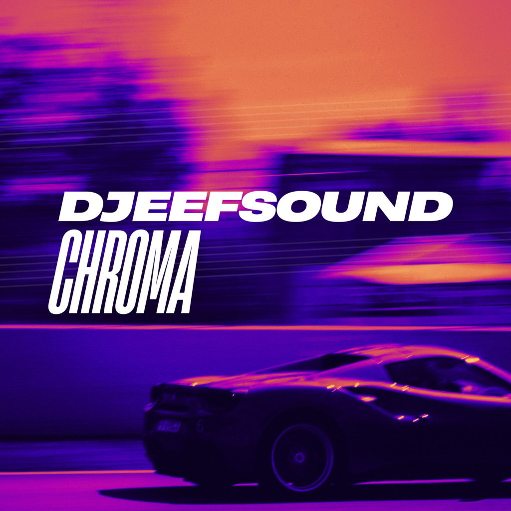 Djeefsound - Chroma